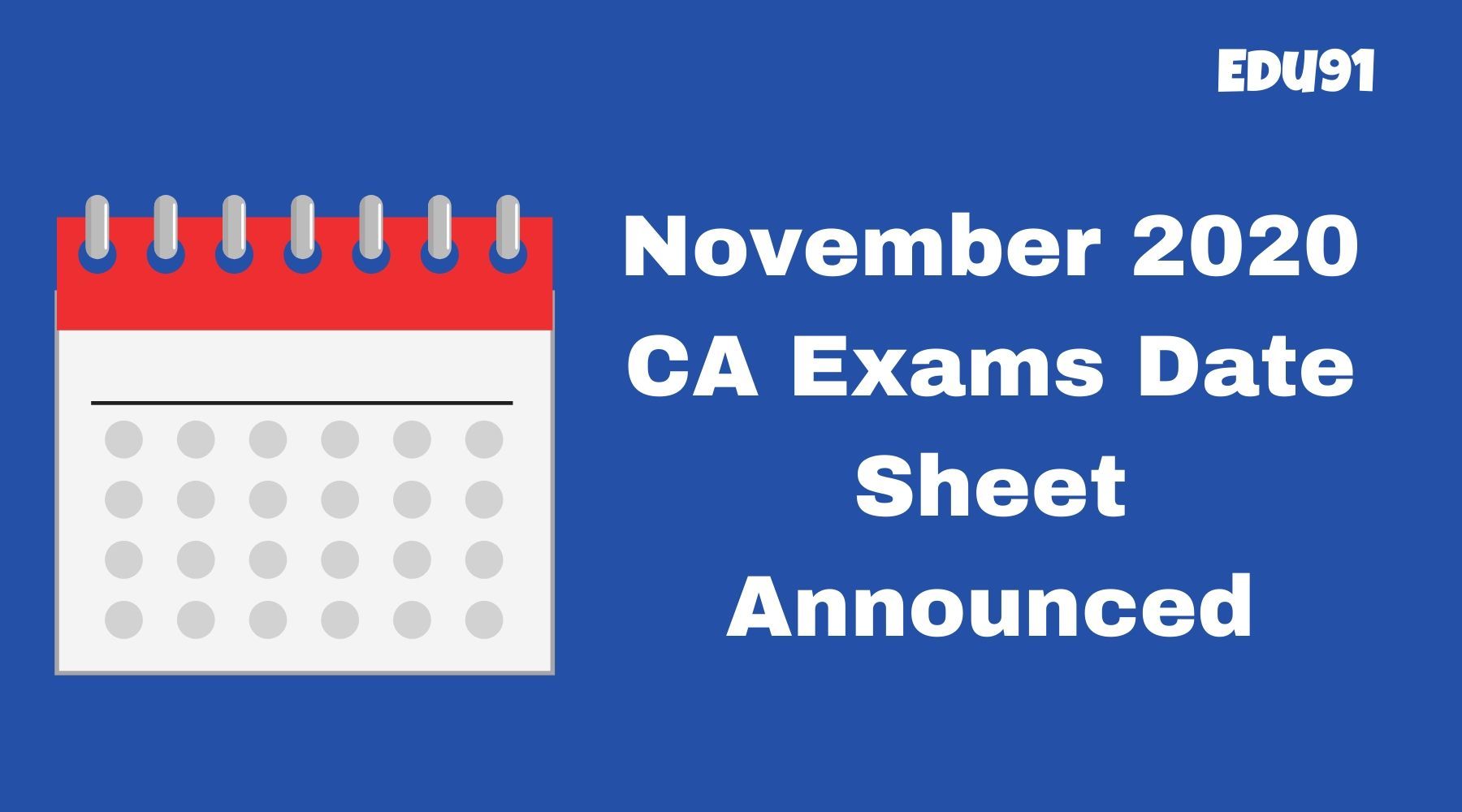 November 2020 CA Exams Date Sheet Announced